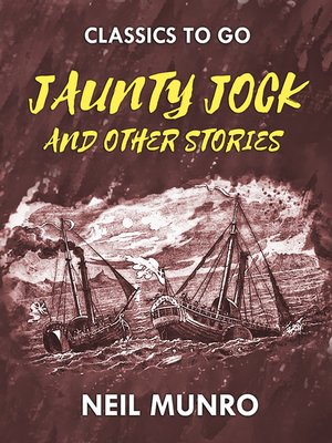 cover image of Jaunty Jock, and other Stories